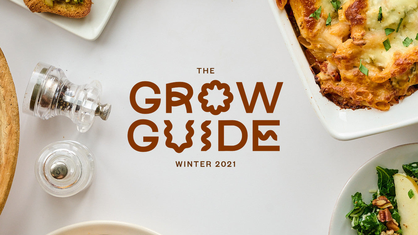 The Winter 2021 Grow Guide